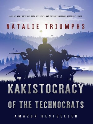 cover image of Kakistocracy of the Technocrats